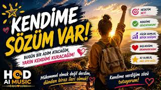 Kendime Sözüm Var