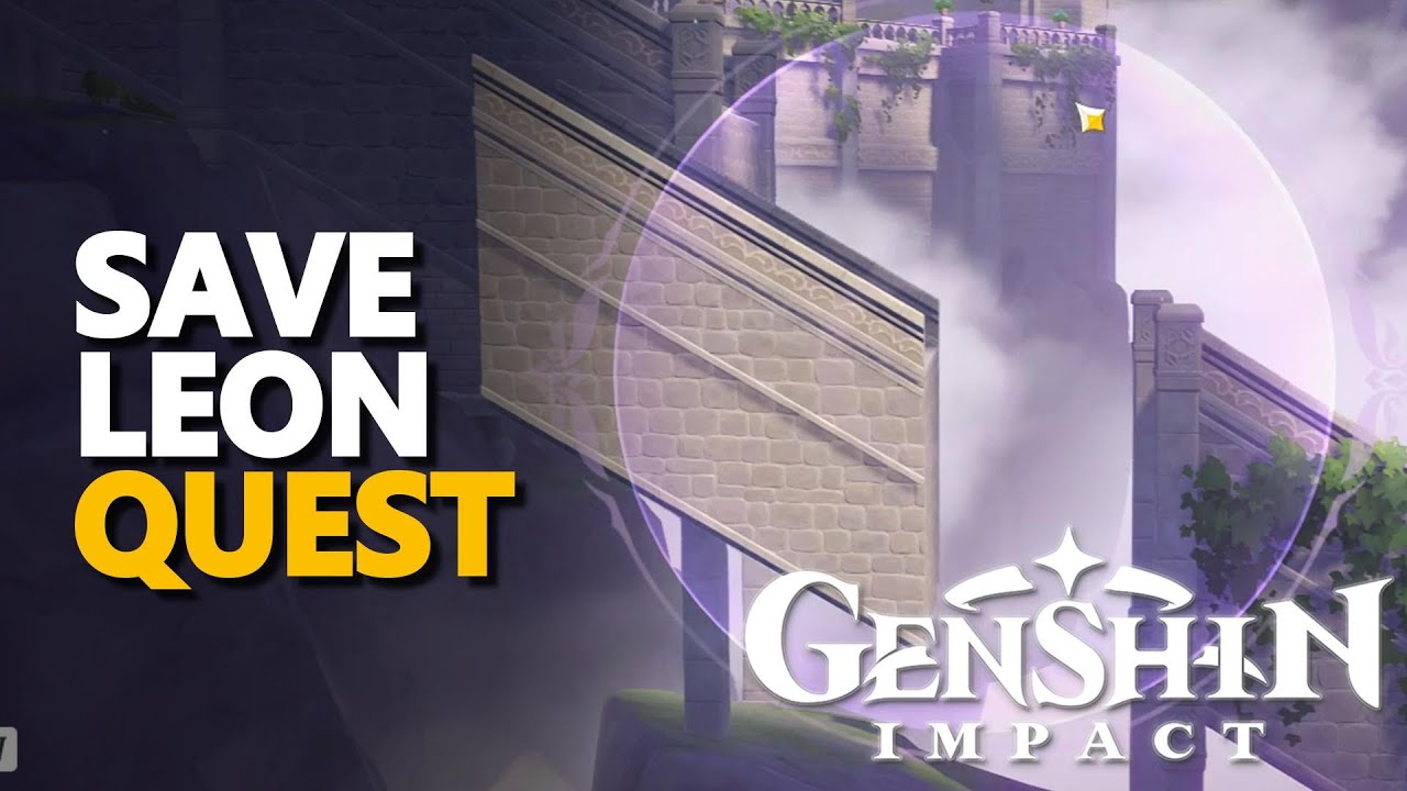Save Leon Genshin Impact