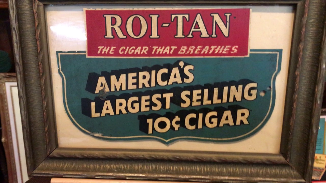1940's ROI-TAN Cigar Advertisement Sign SOLD FOR $150 - YouTube
