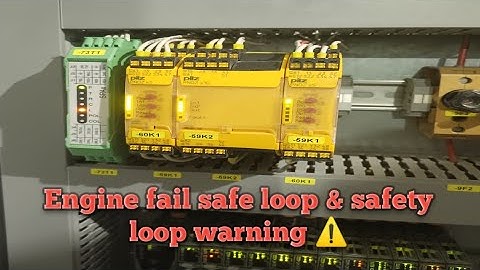Engine fail safe loop warning ⚠️ & safety loop warning ⚠️ information ℹ️
