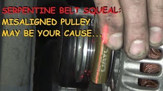 Tool Time: Squealing Belts, Laser Beams and Pulley Alignment, WHAT!
