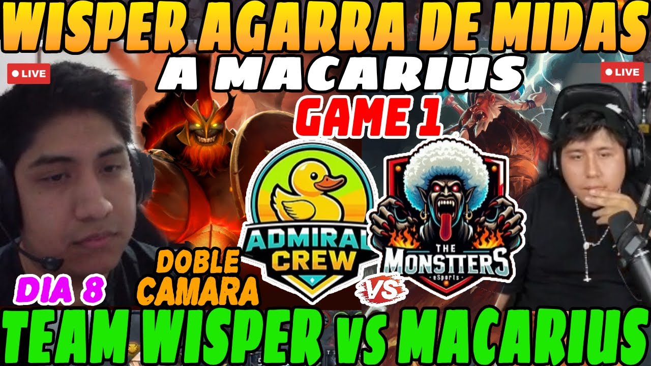 😲Lo AGARRAN de MIDAS, Team WISPER vs Team MACARIUS, GAME 1 ZEEINTERNACIONAL 2 Día 8😲| DOBLE CAMARA😲