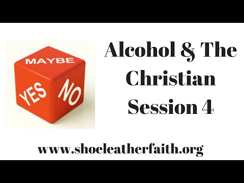 The Christian & Alcohol