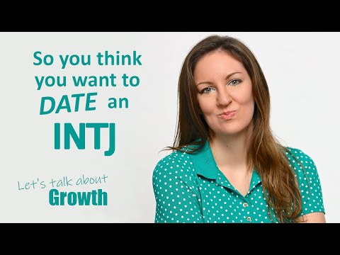 INTJ | Dating & Personal Growth