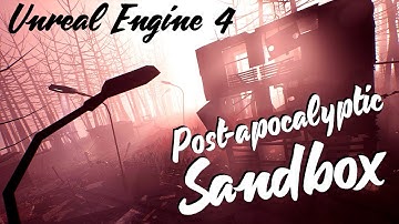Post-Apocalyptic Sandbox - Unreal Engine 4 Asset Pack (HQ)