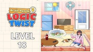Brain Puzzle 2 Logic Twist Level 18 |Melting Hot| Walkthrough Solution