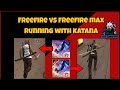 freefire max | katana running animation | freefire vs freefire max