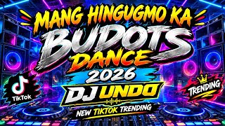 Download lagu MANG HINGUGMO KA|BUDOTS DANCE 2026_DJ UNDO_TIKTOK VIRAL🔥🔥|