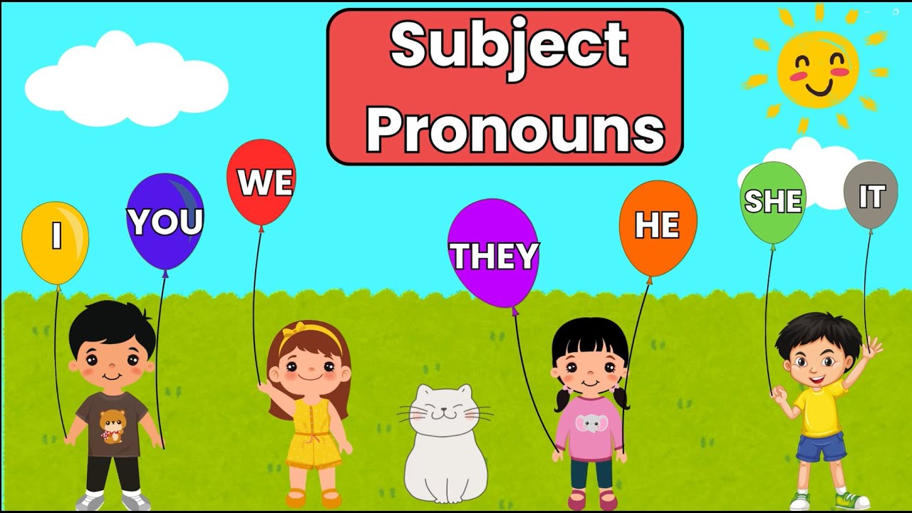 I, you, we, they, he, she, it | Subject pronouns for kids - YouTube