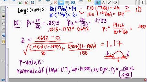 AP Stats - 10.1C - Significance Tests for Difference between Two Proportions