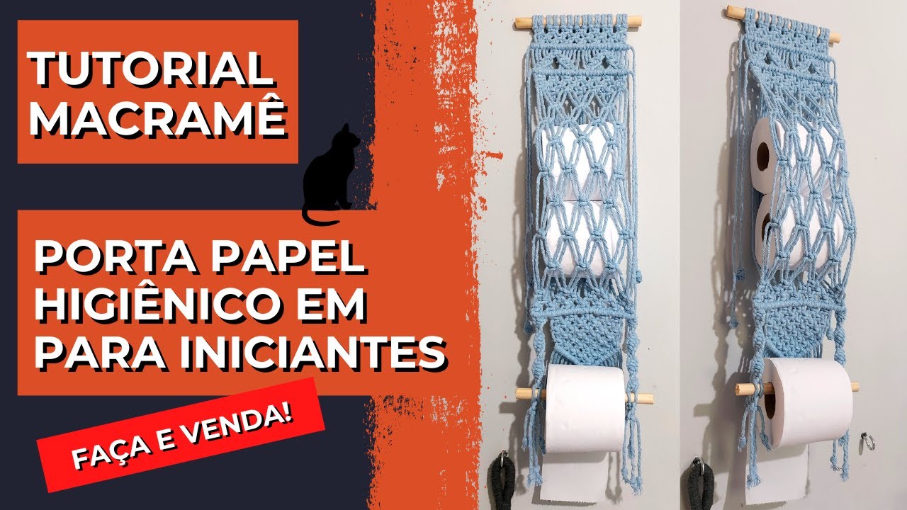 Suporte para papel higiênico - Macrame para iniciantes passo a passo - Dica de renda extra 2022 #diy