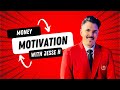 Money Motivation with Jesse Hantla