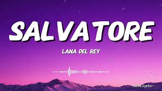 Salvatore - Lana Del Rey ( Lyrics 🎵)  screenshot 2