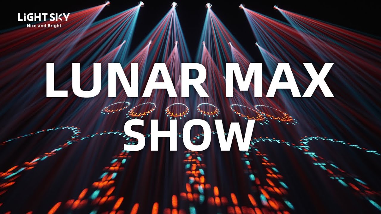 LUNAR MAX Show – Multi-Prism Power in Motion