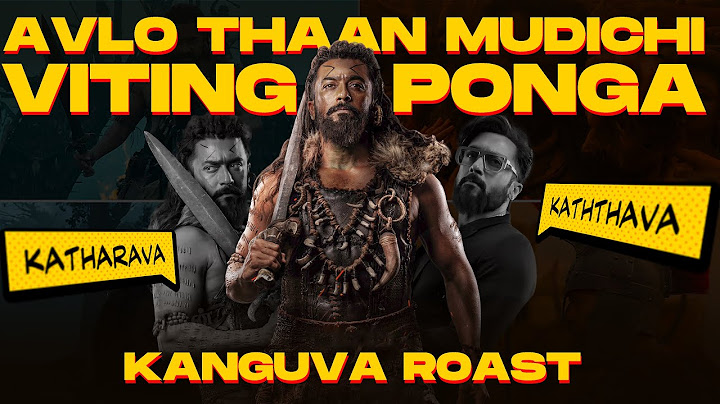 கங்குவா - சோலி முடிச்சு | Kanguva Roast | Eruma murugesha