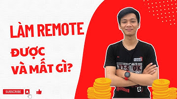 Được và mất khi làm remote so với lên Cty | Vlog