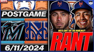 Mets vs Marlins Postgame Rant | Highlights & Recap | 6/11/2024