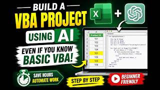How to Build a VBA Project Using AI | Excel Automation for Beginners