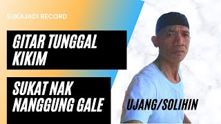 Sukat Nak Nanggung Gale | Lagu Daerah Kikim Lahat Sumsel - Gitar Tunggal Batanghari Sembilan