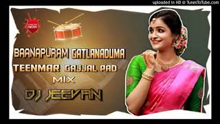 _#Bäñäpuram _Gàrtlanadumaä _Tenmar mix _ gäjjal päd mix _by //DJ JEEVAN//# Resimi