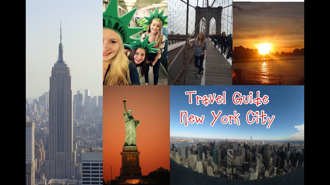MY TRAVEL GUIDE TO NEW YORK CITY 1 YouTube