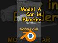 Best Way To Model A Car In Blender #blender #blender3d #3dmodeling #carmodeling #lowpoly