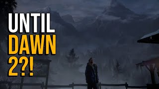Until Dawn Took References From A Potential Game Sequel...