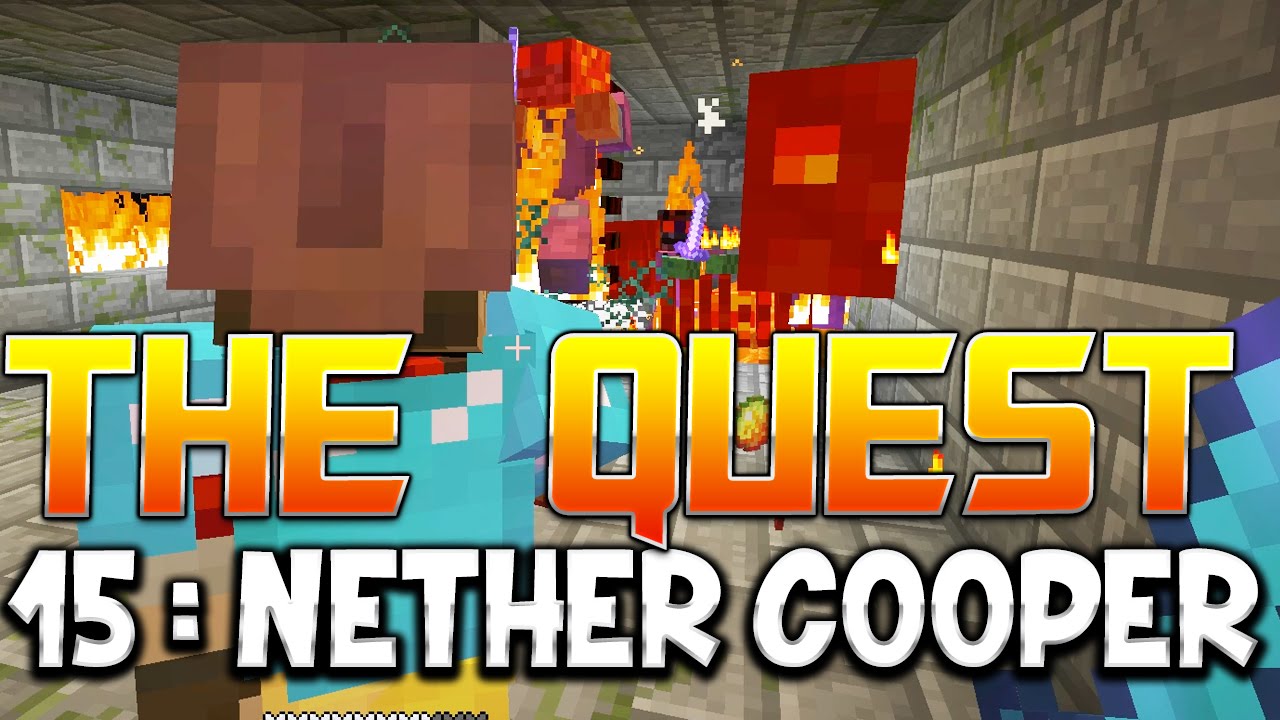THE QUEST - Ep. 15 : NETHER COOPER ! - Fanta et Bob Minecraft Adventure pc remote