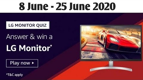 Amazon LG MONITOR Quiz Answer Today | Win LG Monitor | 8 June - 25 june 2020 | Amazon Quiz