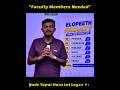Faculty Members Needed #elopeeth