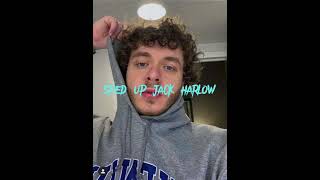 jack harlow - backstage passes sped up