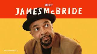 Celebrity Meet James McBride, Author of The Heaven and Earth Grocery Store Net Worth
