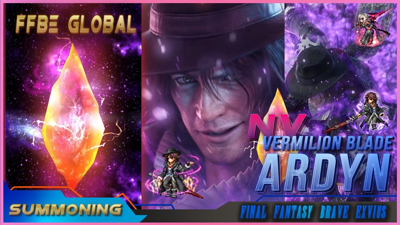 FFBE NV Vermilion Blade Ardyn and I did not get him :(