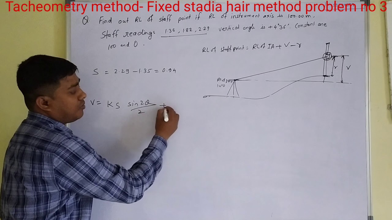 Tacheometry method- Fixed stadia hair method problem no 3 - YouTube