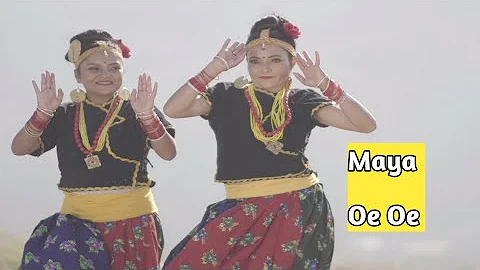 Maya Oe Oe | Shanta karki | Muna Silwal | Dance De...
