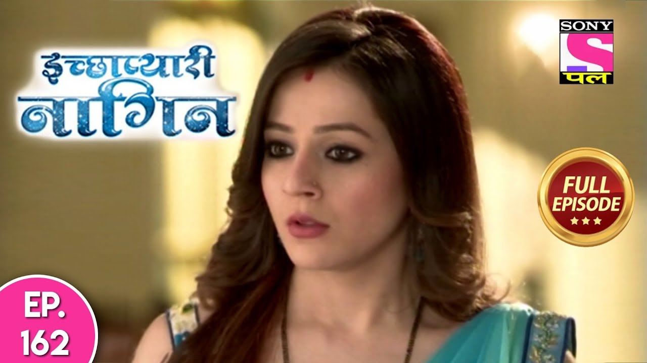 Icchapyaari Naagin - Full Episode 162 - 27th December, 2018