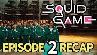 Squid Game Season 1 Episode 2 Recap! Hell.