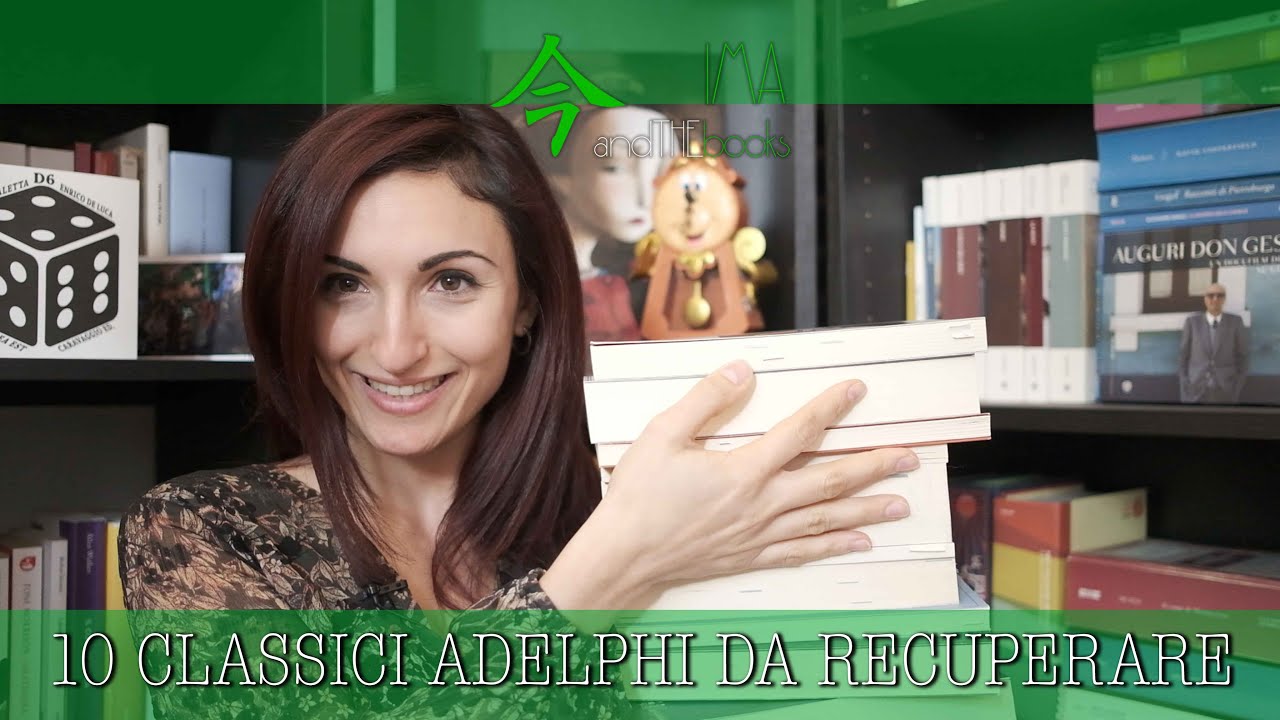 10 LIBRI ADELPHI DA RECUPERARE