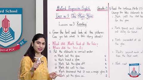 Class 4 - English - Unit 9 - Lecture 3 reading-the magic glove - Allied Schools