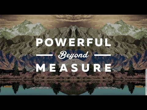 Powerful Beyound Measure 1