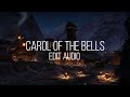 Carol Of The Bells - lindsey stirling 𝗘𝗗𝗜𝗧 𝗔𝗨𝗗𝗜𝗢 𝘴𝘩𝘤𝘩𝘦𝘥𝘳𝘺𝘬