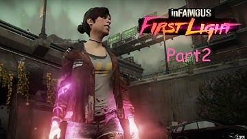 InFAMOUS First Light PS4 Full Walkthrough Part 2 No Commentary