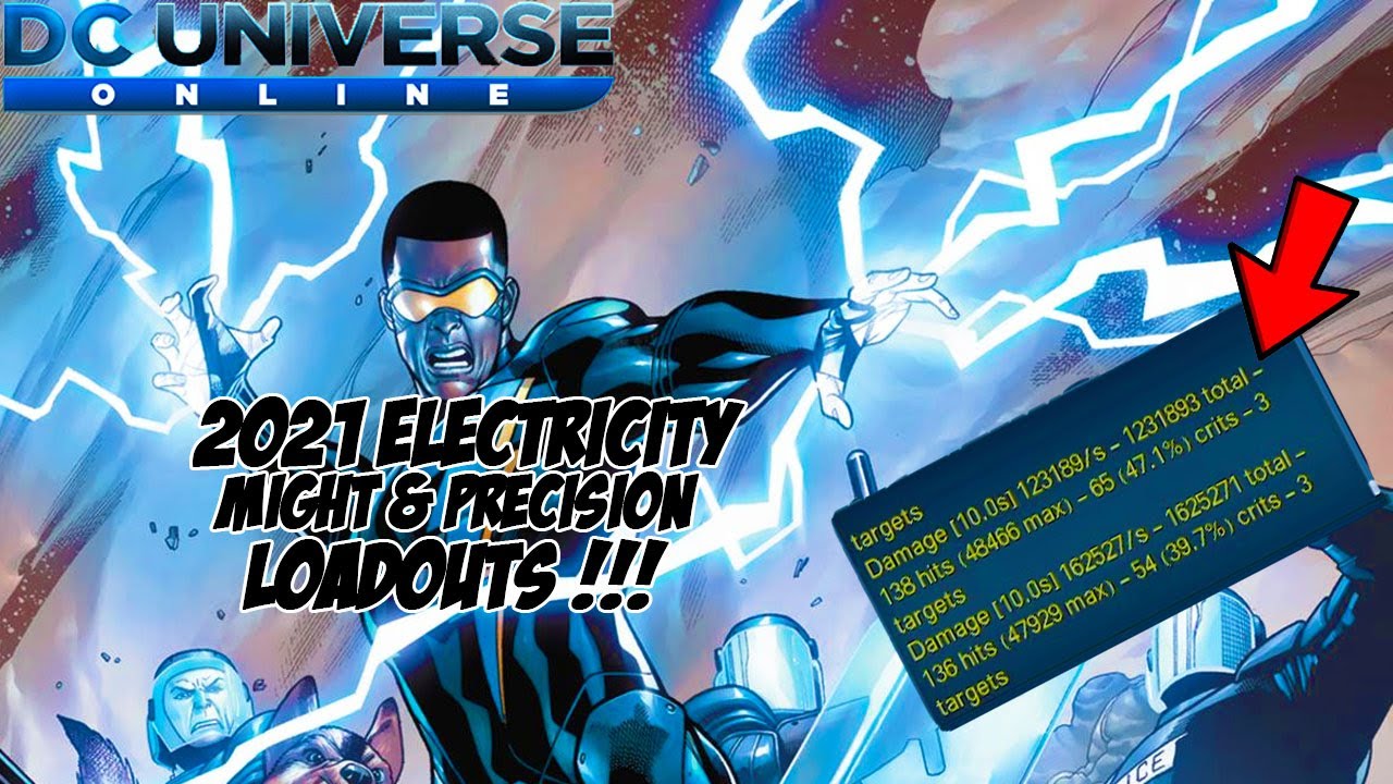 DCUO *NEW* ELECTRICITY MIGHT & PRECISION LOADOUTS!!! (SINGLE & AOE)