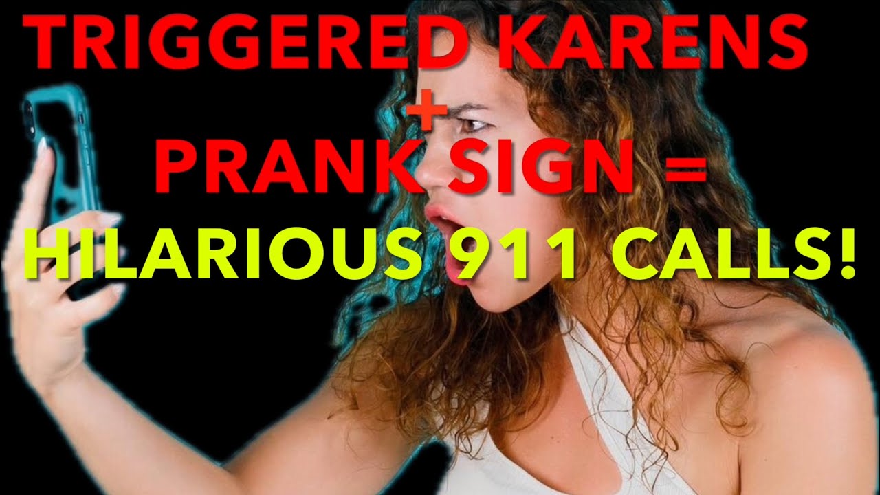 Prank Signs = Hilarious 911 Calls! - YouTube