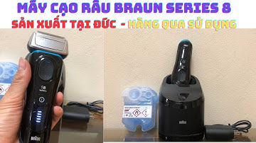 Máy Cạo Râu - BRAUN SERIES 8 Sản Xuất Tại Đức, Hàng Qua Sử Dụng - Dũng Hàng Nhật