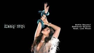 Sofía Reyes, Leo Rizzi - Saberte Querer [Pseudo Audio]