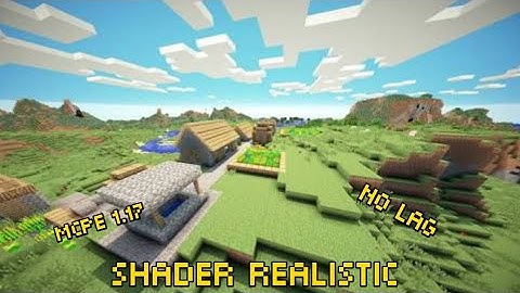 shader realistic!!no lag!! mcpe 1.17!!support ram 1-4GB  !!#razergem.