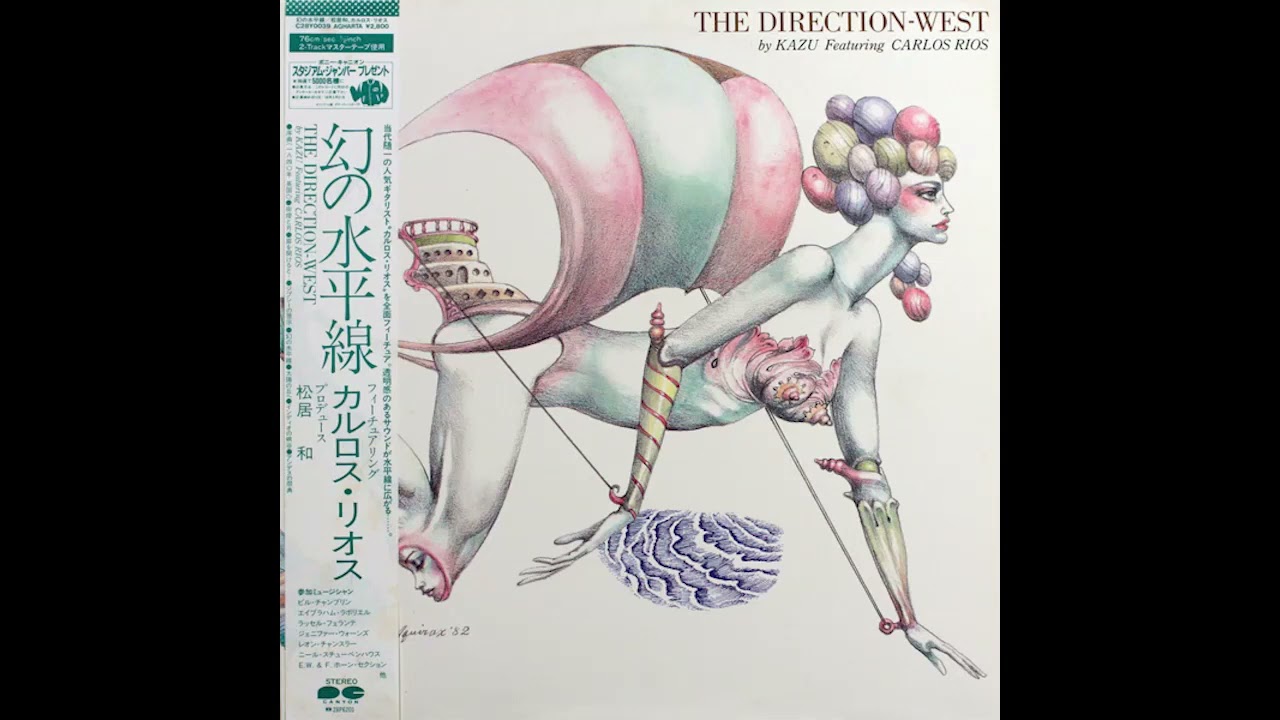 洋楽 AOR CD KAZU Featuring CARLOS RIOS Kazu Matsui Featuring Carlos Rios – The Direction-West | Releases
