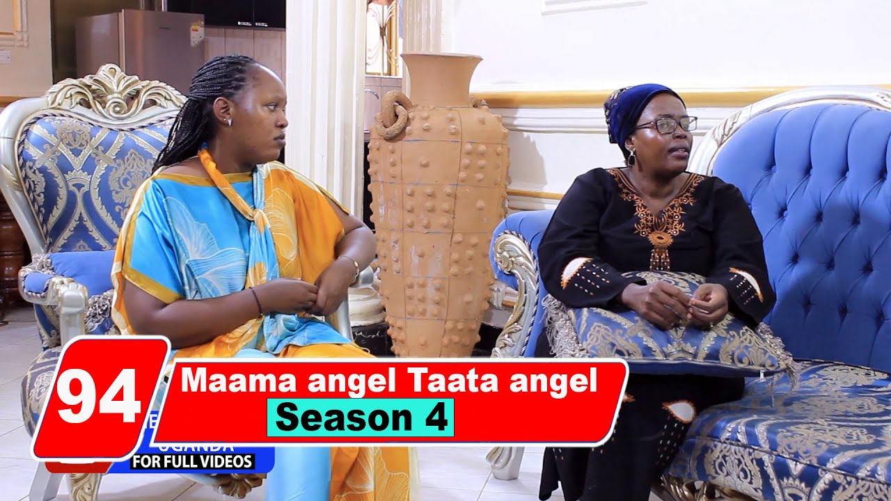 Episode 94 Season 4 Maama angel Taata angel - YouTube
