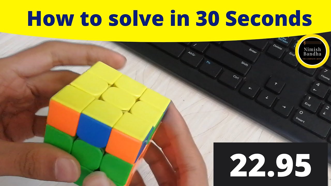 Rubiks Cube: 5 Tips on How to solve a Rubik's cube in 30 seconds or ...